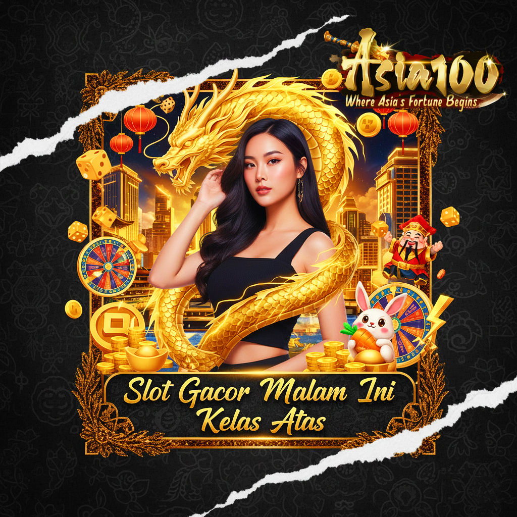 ASIA100 - Pola Gacor RTP Slot Tertinggi Di Indonesia Buktikan & Mainkan Sekarang!
